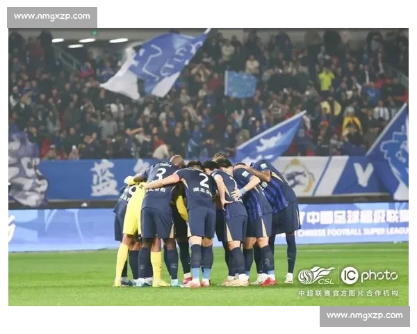 中超焦点战武汉队迎战泰州全力争胜引爆赛场期待球迷热议之夜